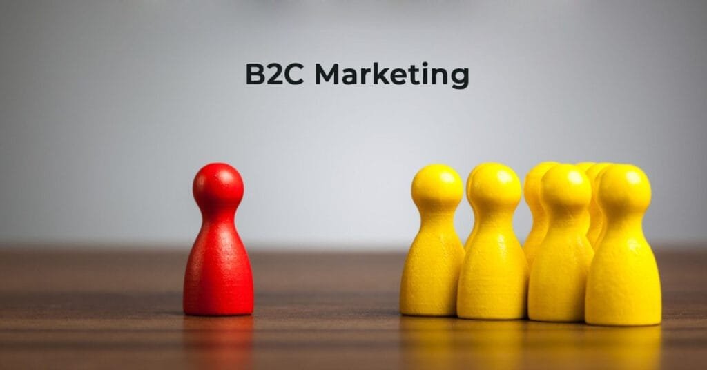 B2C Marketing