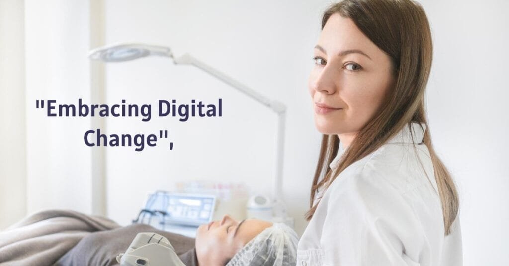 Digital Transformation in Healthcare